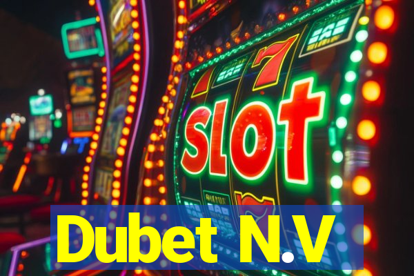 Dubet N.V